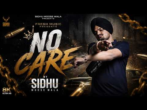 NO CARE Sidhu moose wala  [ AI ]  | new punjabi song 2026  |FRESH MUSIC |
