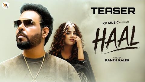 Haal | Kanth Kaler | Teaser | Kamal Maan | New Punjabi Sad Song 2026