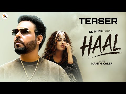 Haal | Kanth Kaler | Teaser | Kamal Maan | New Punjabi Sad Song 2026