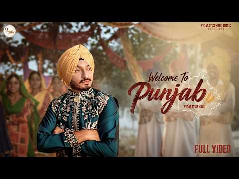 Welcome To Punjab | Virasat Sandhu | Official Video | Latest Punjabi Song 2026