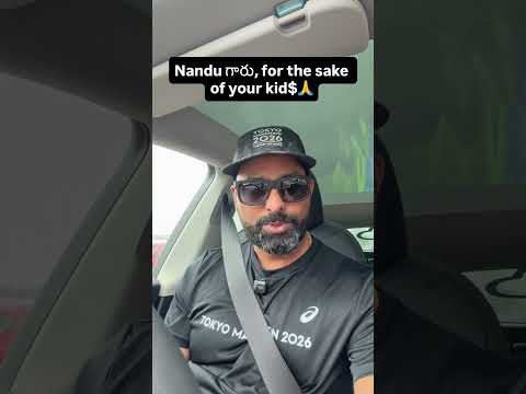 Nandu గారు, for the sake of your Kid$ 🙏 #askjai #nandusworld