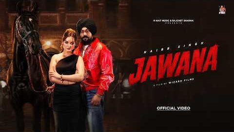 Jawana (Official Video ) Naibb Singh | Jogi | Bravo | New Punjabi Songs 2026