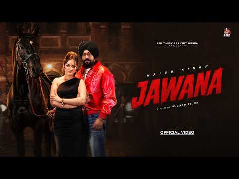 Jawana (Official Video ) Naibb Singh | Jogi | Bravo | New Punjabi Songs 2026