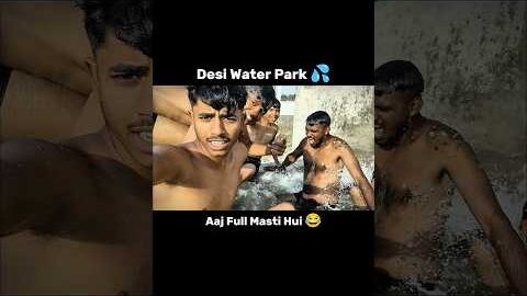Desi Water Park Me Full Masti 😂💦