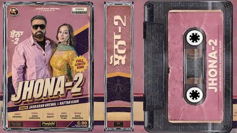 JHONA 2 (Official Video) Jaskaran Grewal & Raftar kaur | New Punjabi Songs 2026 | Punjabi Duet Songs