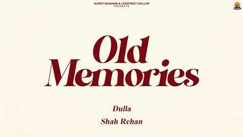 Dulla : Old Memories | On Top Studios | New Sad Panjabi Song 2026
