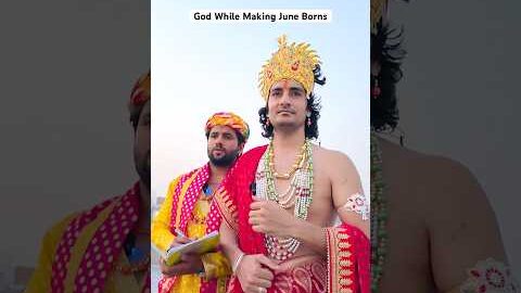 God While Making June Borns 🤣| Ankush Kasana | #shorts #comedy #desi