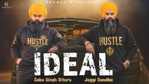 Ideal | Jaggi Sandhu | Soba Singh Sitara | Lyrical Video | New Punjabi Song 2026 | Sardar G Records