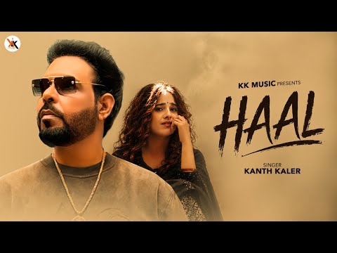 Haal | Kanth Kaler | (Official Video) Kamal Maan | New Punjabi Sad Song 2026