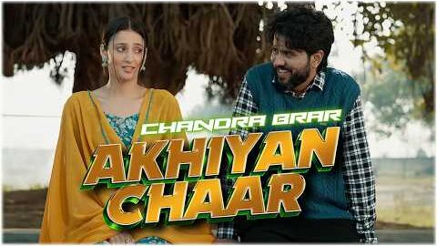 Akhiyan Chaar (Official Audio ) Chandra Brar FT Jasmeen Akhtar – Latest New Punjabi Songs 2026 |