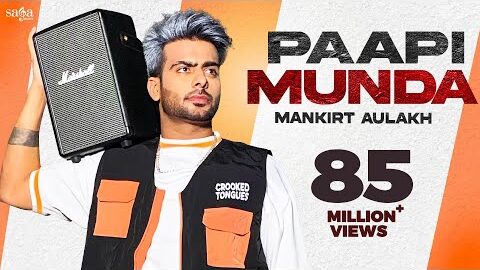 Paapi Munda – Mankirt Aulakh Ft. Gur Sidhu | Kaptaan | Sukh Sanghera | New Punjabi Song 2020