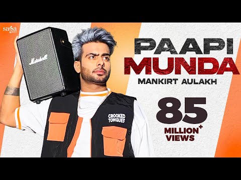 Paapi Munda – Mankirt Aulakh Ft. Gur Sidhu | Kaptaan | Sukh Sanghera | New Punjabi Song 2020