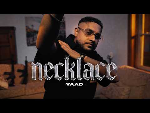 NECKLACE (Official Music Video) YAAD | Latest Punjabi Songs 2026