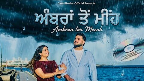 Ambran Ton Meenh (Teaser) | Jass Bhullar |  New Punjabi Romantic Song 2026