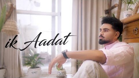 Deep Chahal – Ik Aadat (Official Video) | New Punjabi Songs 2026 | Latest Punjabi Songs 2026