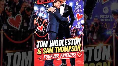 TUM HIDDLESTON & SAM THOMPSON FOREVER FRIENDS‼️✊🕊️🫶🏻#tom #samthompson #shorts #uk #usa #loki #fyp