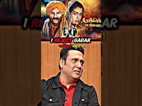 Govinda Reject Gadar Movie 🤯😱 #bollywood #govinda #gadar #viral #trending #ytshorts #shorts