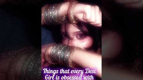 тЩбTHINGS THAT EVERY DESI GIRL IS OBSESSED WITHЁЯМ╖тЬи #Aesthetic#desi#It’s Inika.