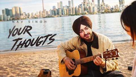 YOUR THOUGHTS : NAV SINGH (Full Video) Arjan Gill | Latest Punjabi Songs 2026 – Geet MP3
