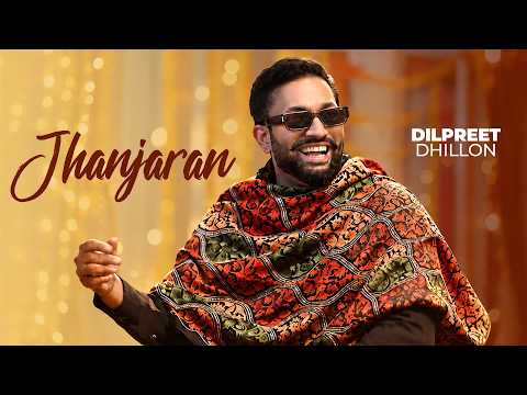 Jhanjaran – Dilpreet Dhillon | Narinder Batth | Desi Crew | Latest Punjabi Song 2026 | Speed Records