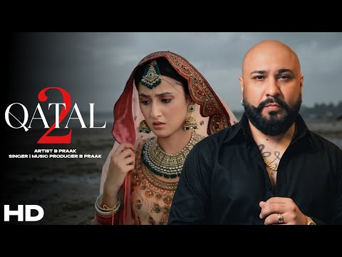 Qatal 2 | B Praak | New Punjabi Song 2026 | B Praak New Sad Song | New Punjabi Sad Mashup 2026 #sad