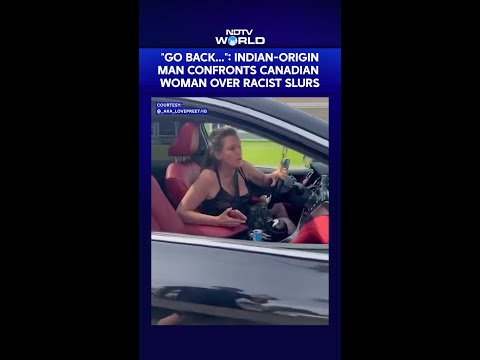 “Go Back To India”: Indian-Origin Man Confronts Canadian Woman Over Racist Slurs