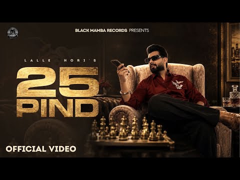 25 Pind ( Official Video) Lalle Hori | Jashanmeet | New Punjabi Songs 2026