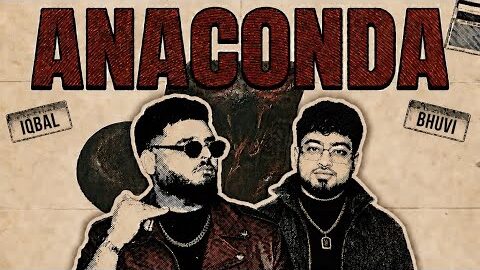 ANACONDA | BHUVI KHULLAR X IQBAL | OFFICIAL VIDEO | ARVEE