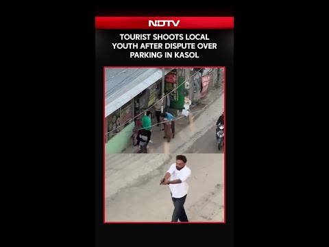 Tourist Opens Fire on Local Youth After Parking Dispute in Kasol
