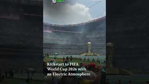 Electric atmosphere lights up the FIFA World Cup 2026 opening ceremony in Mexico City | N18G