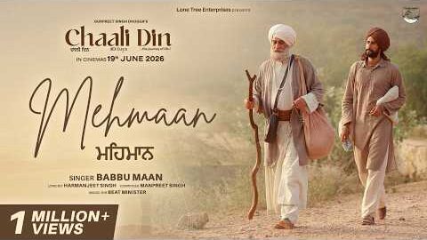 MEHMAAN (Official Video) Babbu Maan | Harmanjeet | Beat Minister | Manpreet | Chaali Din – 19th June