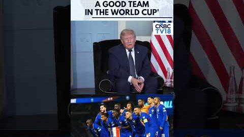 FIFA World Cup 2026 | President Trump Praises France’s Football Team | N18G | CNBC TV18