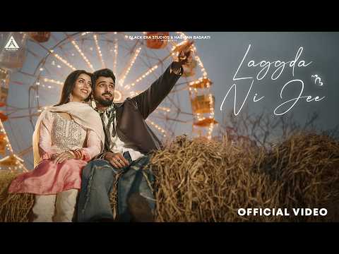 Laggda Ni Jee (Official Video) Arrshan Basaati | Kulshan Sandhu | Latest Punjabi Songs 2026