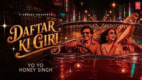 Daftar Ki Girl (Video Song) | Yo Yo Honey Singh | Desi Kalakaar | T-Series