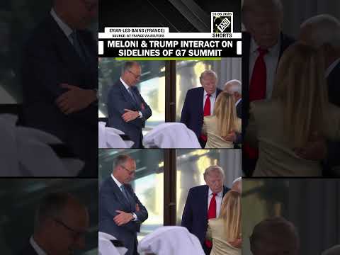 ‘We’ve always been friends’, says Meloni as she interacts with Trump on the sidelines of G7 Summit
