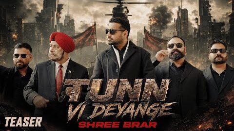 TUNN VI DEYANGE | Official Teaser | Shree Brar | Punjabi Song