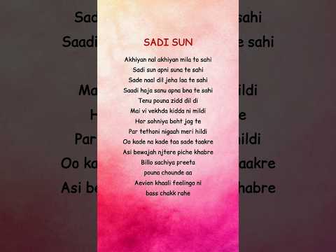 SADI SUN SONG LYRICS  #songlyrics #song #shortsfeed