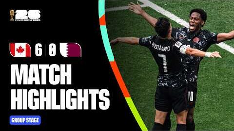 Highlights | Canada 6-0 Qatar | FIFA World Cup 2026™