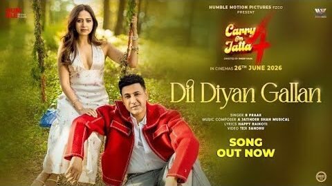 Dil Diyan Gallan (Official Song)| B Praak| Gippy Grewal| Sargun Mehta| Jatinder Shah| Happy Raikoti