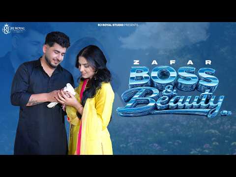Boss & Beauty (Official Video) Zafar | Gurlez Akhtar | Guri Nimana | Latest Punjabi Song 2026