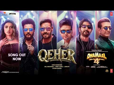Dhamaal 4: QEHER – Guru Randhawa – Ajay Devgn, Arshad W, Ritiesh D, Jaaved J, Ketika S | Indra K