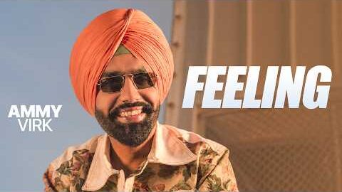 Feeling – Ammy Virk | Chandigarh Diyan Kudiyan | Latest Punjabi Song 2026 | Speed Records 🎶