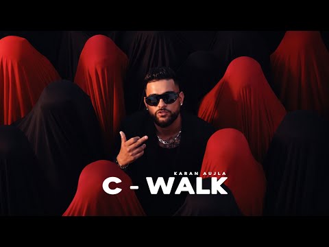 C WALK – Karan aujla new song | New song 2026