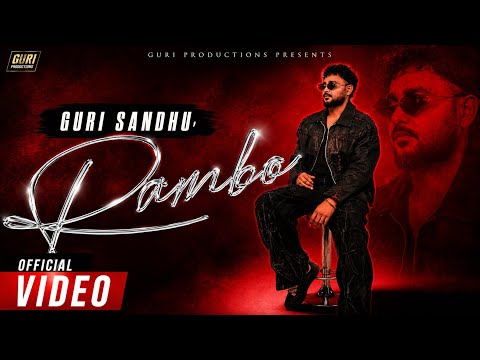 RAMBO || GURI SANDHU || NEW PUNJABI SONG 2026 || LATEST PUNJABI SONG 2026 || HIT SONGS