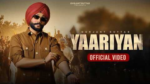 Yaariyan ( Official MV ) | Gurjant Buttar | Gursewak Pakhoke | ij Bros | New Punjabi Song 2026