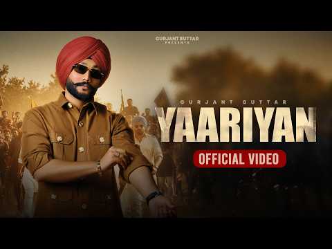 Yaariyan ( Official MV ) | Gurjant Buttar | Gursewak Pakhoke | ij Bros | New Punjabi Song 2026