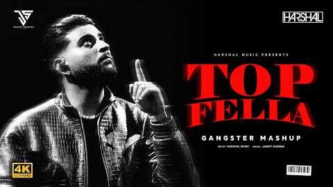 Top Fella Mashup | Karan Aujla | Sidhu Moose Wala | Punjabi Gangster Mashup 2026