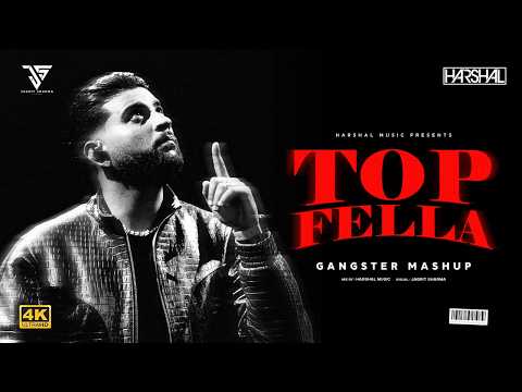 Top Fella Mashup | Karan Aujla | Sidhu Moose Wala | Punjabi Gangster Mashup 2026
