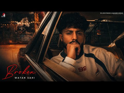 Broken( Official Video) Watan Sahi | Latest Punjabi Song| OG Life Studios