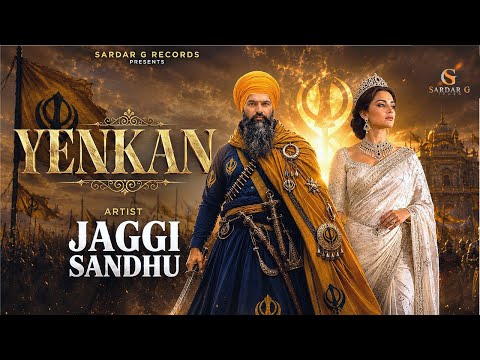 Yenkan | Jaggi Sandhu | Video | Latest Punjabi Song 2026 | Sardar G Records